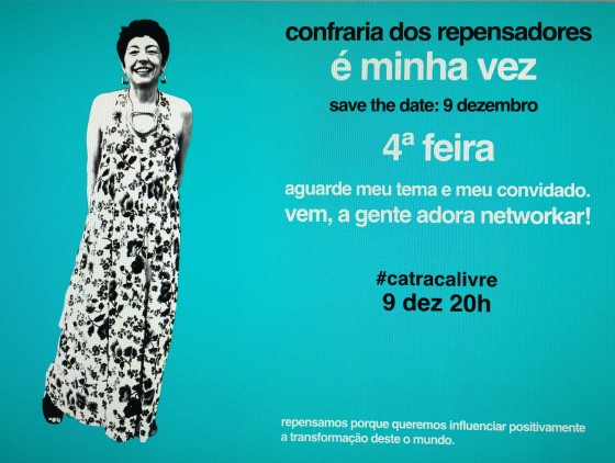 Beia Carvalho é a próxima repensadora a palestrar na Confraria dos Repensadores